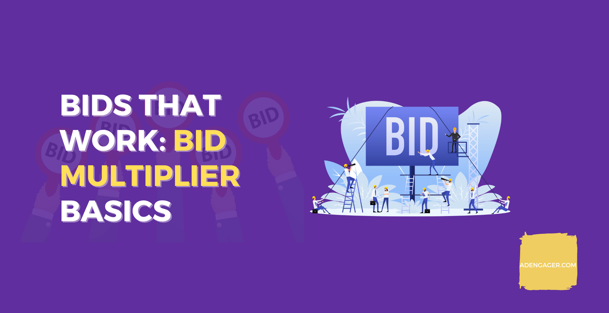 Bid Multiplier